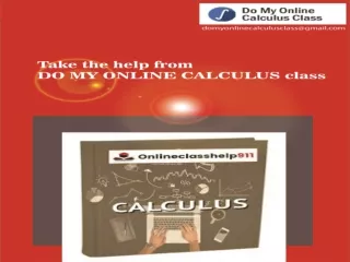 Want to hire an online website for online assignment? Take the help from DO MY ONLINE CALCULUS class