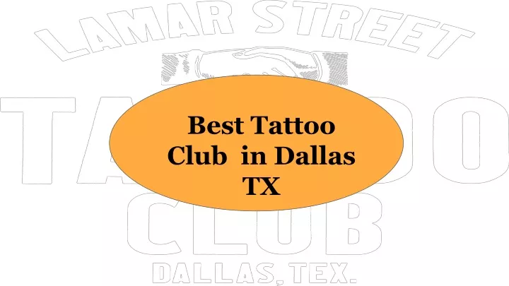 best tattoo club in dallas tx
