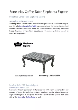 Bone inlay coffee table