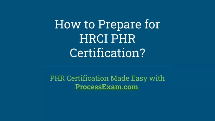 how to prepare for hrci phr certification
