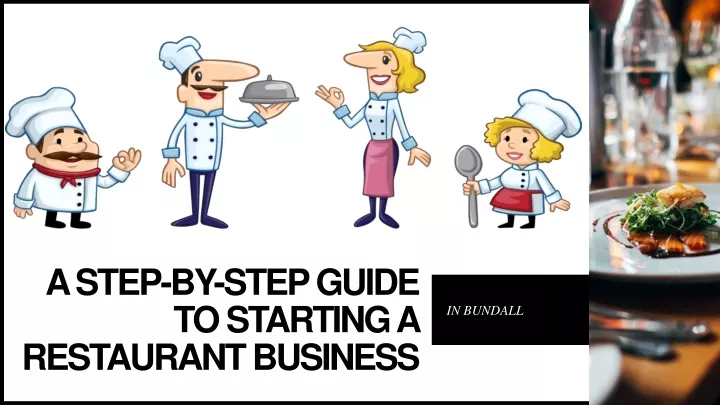 a step by step guide to starting a restaurant business