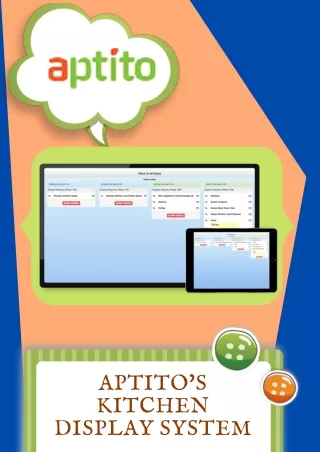 Manage The Entire Kitchen with Aptito’s KDS