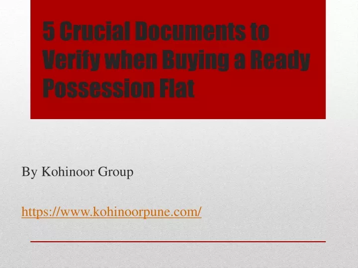 5 crucial documents to verify when buying a ready possession flat