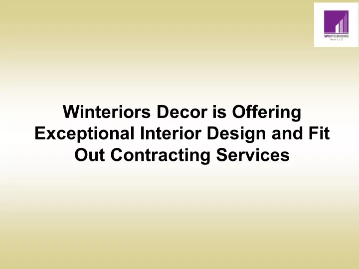 winteriors decor is offering exceptional interior