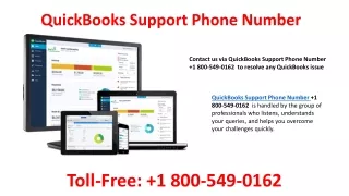 QuickBooks Support Phone Number  1 800-549-0162