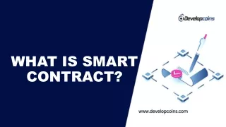 What is Smart Contract?