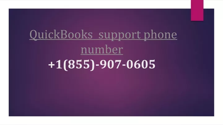 quickbooks support phone number 1 855 907 0605