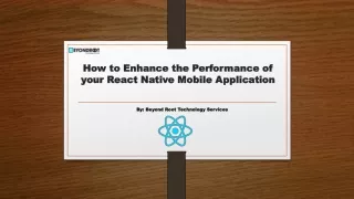 how to enhance the performance of your react native mobile application