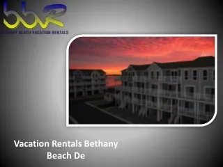 Vacation Rentals Bethany Beach De