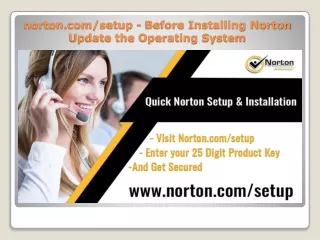 norton com setup before installing norton update the operating system