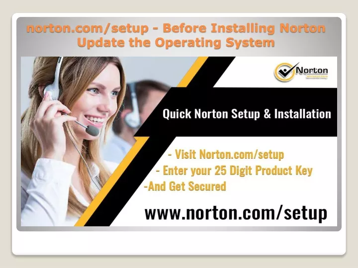 norton com setup before installing norton update the operating system