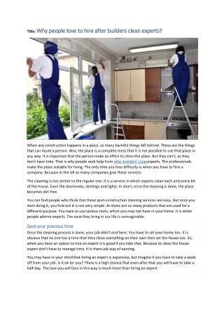 Why people love to hire after builders clean experts?