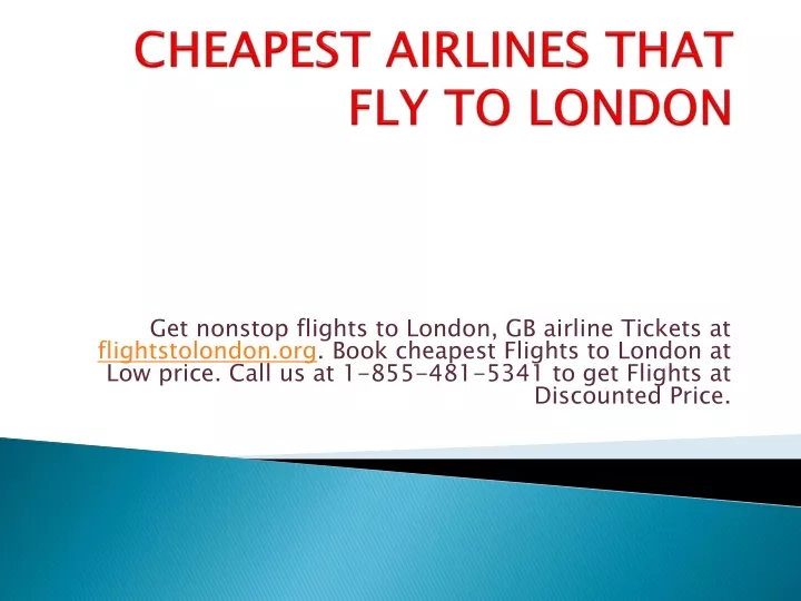 cheapest airlines that fly to london