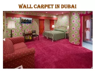 wall carpet in dubai