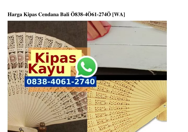 harga kipas cendana bali 838 4 61 274 wa