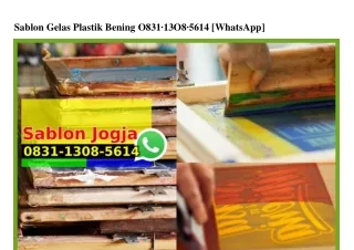 sablon gelas plastik bening o831 13o8 5614