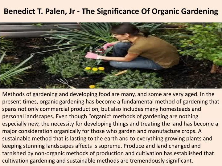 benedict t palen jr the significance of organic gardening