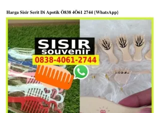 harga sisir serit di apotik 838 4 61 2744 whatsapp