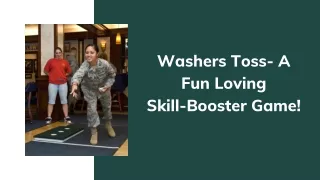 Washers Toss- A Fun Loving Skill-Booster Game!