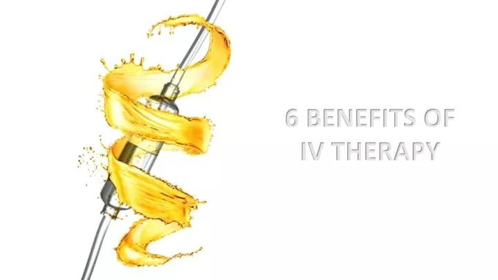 6 benefits of iv therapy