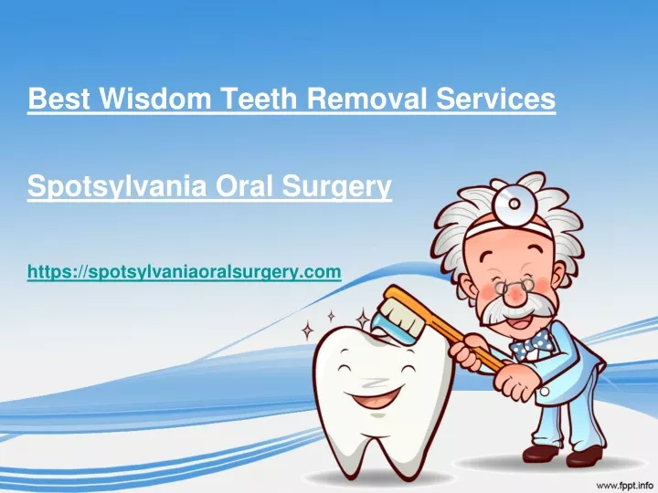best wisdom teeth removal services