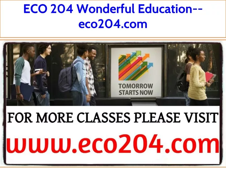 eco 204 wonderful education eco204 com