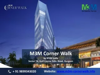 M3M Corner Walk
