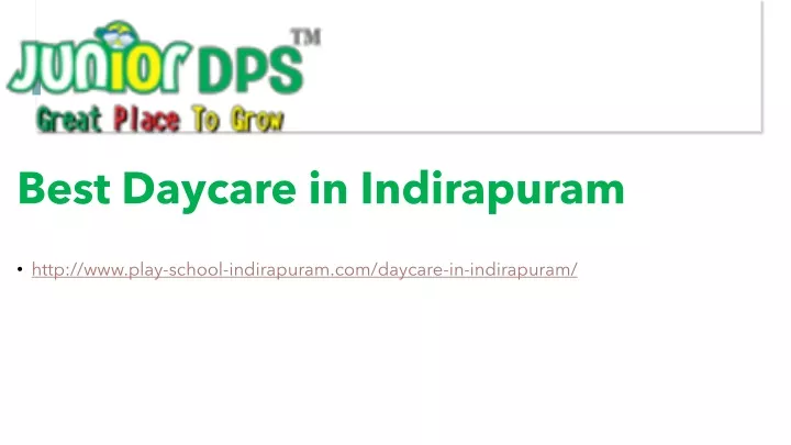 best daycare in indirapuram