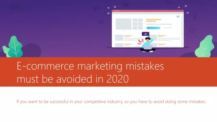 e commerce marketing mistakes must be avoided in 2020