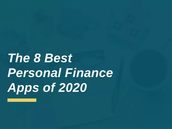 the 8 best personal finance apps of 2020