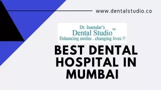 Best Dental Hospital & Dentist in Mumbai India | Dr. Inamdar’s Dental Clinic