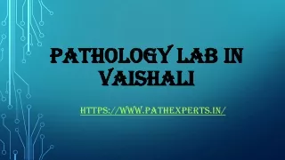 pathology lab in vaishali