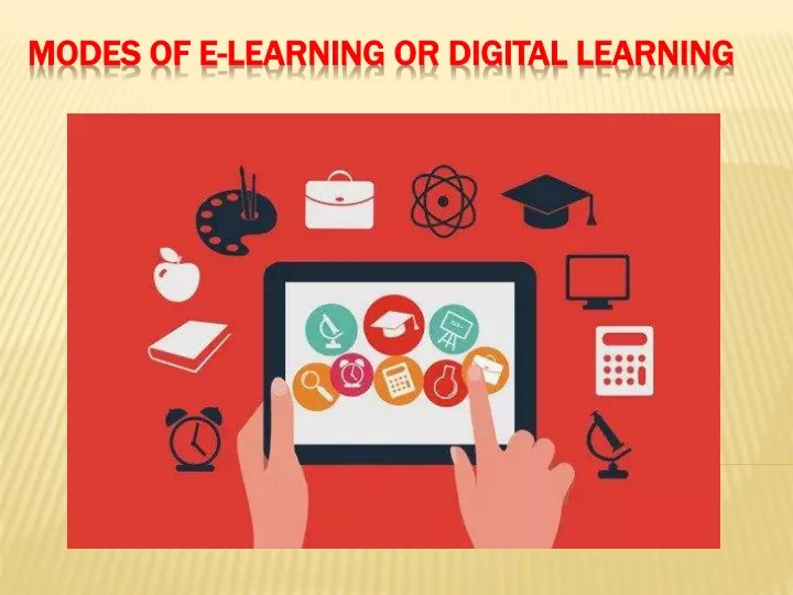 modes of e learning or digital learning