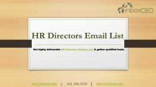 Get highly deliverable HR Directors Email List & gather qualified leads.