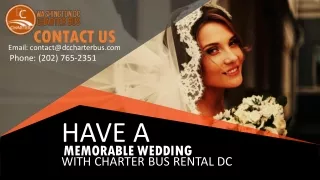 Have A Memorable Wedding With Party Bus Rental DC