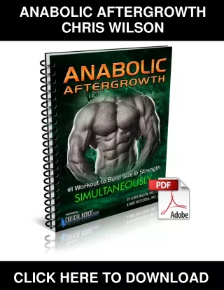 Anabolic AfterGrowth PDF, eBook by Chris Wilson