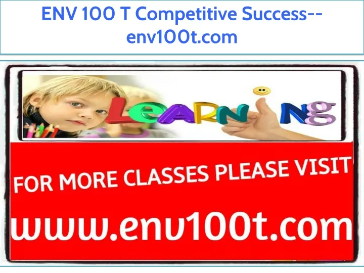 env 100 t competitive success env100t com