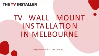 Get services for TV wall mount installation in Melbourne