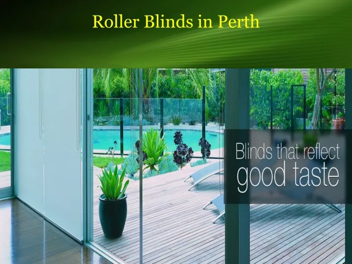 roller blinds in perth