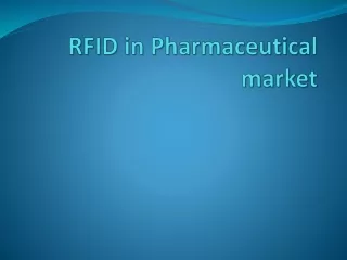 RFID in Pharmaceuticals  Market