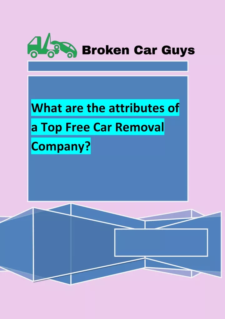 what are the attributes of a top free car removal