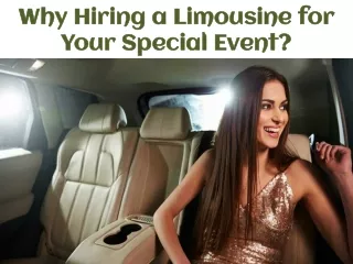 Why Hiring a Limousine for Your Special Event?