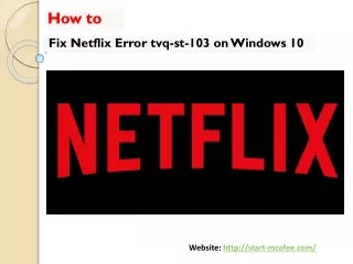 How to Fix Netflix Error tvq-st-103 on Windows 10