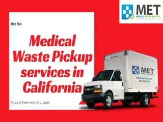 Medical Waste Pickup Services in California