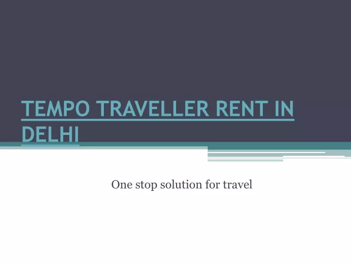 tempo traveller rent in delhi