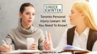 TORONTO PERSONAL INJURY LAWYER: ALL YOU NEED TO KNOW!