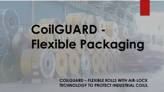 coilguard flexible packaging