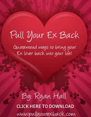 Pull Your Ex Back PDF, eBook by Ryan Hall