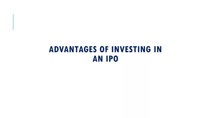 advantages of investing in an ipo