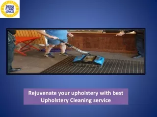 Rejuvenate your upholstery with best Upholstery Cleaning service